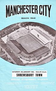 Manchester City v Shrewsbury Town FA Cup 3rd Round 1964/65